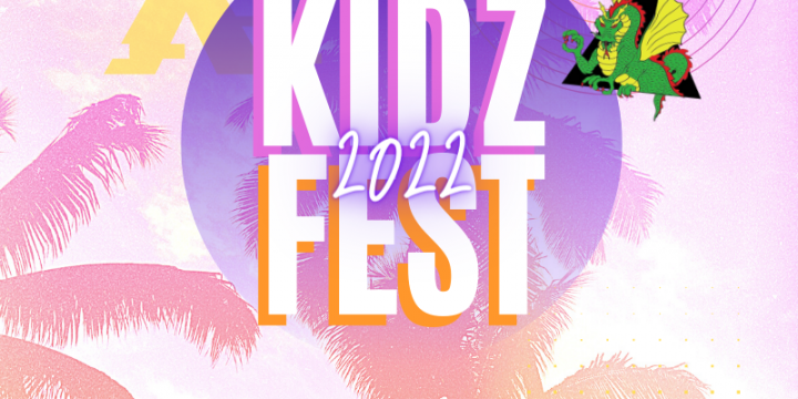 We’re going to Kidz Fest 2022!